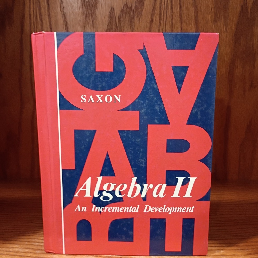 Saxon Math Algebra 2 Textbook First Edition 1984 Hardcover - Good